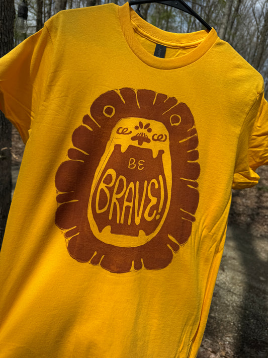Be Brave! Lion T-shirt