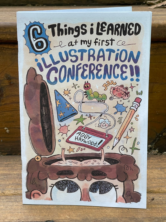Zine: 6 Things I Learned At My First Illustration Conference