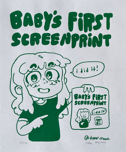 Baby’s First Screenprint print