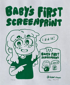 Baby’s First Screenprint print