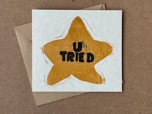 U Tried card or print