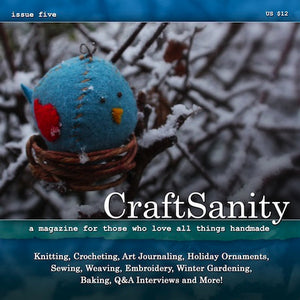 SALE! CraftSanity Magazine Issue 5 Print Edition