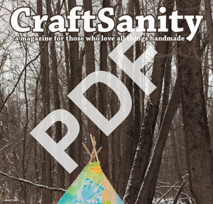 CraftSanity Magazine Issue 10 PDF Edition